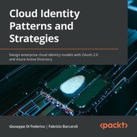 Cloud Identity Patterns and Strategies - Giuseppe Di Federico - audiobook