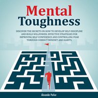 Mental Toughness - Alexander Parker - audiobook