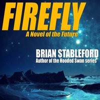 Firefly - Brian Stableford - audiobook