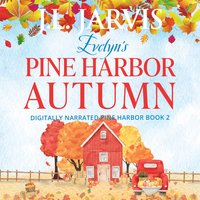Evelyn’s Pine Harbor Autumn - J.L. Jarvis - audiobook