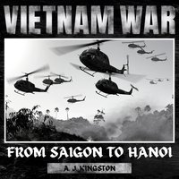 Vietnam War - A.J. Kingston - audiobook