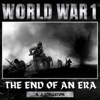World War 1 - A.J. Kingston - audiobook