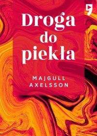 Droga do piekła - Majgull Axelsson - ebook