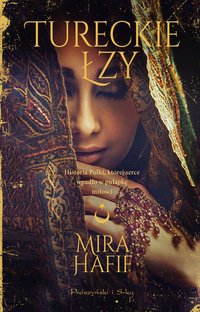 Tureckie łzy - Mira Hafif - ebook