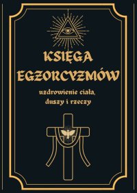 Księga Egzorcyzmów - Opracowanie zbiorowe - ebook