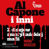 Al Capone i mafia amerykańska - Iwona Kienzler - audiobook