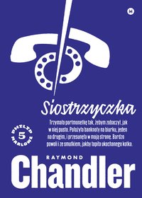 Siostrzyczka - Raymond Chandler - ebook
