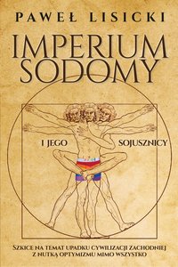 Imperium Sodomy i jego sojusznicy - Paweł Lisicki - ebook