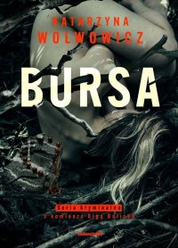 Bursa - Katarzyna Wolwowicz - ebook