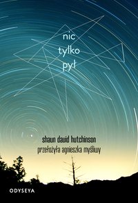 Nic tylko pył - Shaun David Hutchinson - ebook