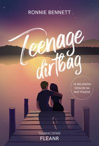 Teenage Dirtbag - Ronnie Bennett - ebook