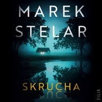 Skrucha - Marek Stelar - audiobook