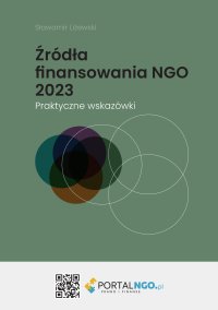 Źródła finansowania NGO 2023. Praktyczne wskazówki - Sławomir Liżewski - ebook
