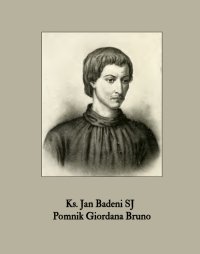 Pomnik Giordana Bruno - Jan Badeni - ebook