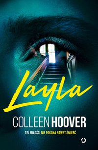 Layla - Colleen Hoover - ebook