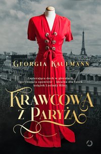 Krawcowa z Paryża - Georgia Kaufmann - ebook