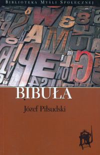 Bibuła - Józef Piłsudski - ebook