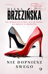 Nie dopniesz swego - Diana Brzezińska - ebook