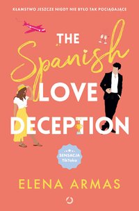 The Spanish Love Deception - Elena Armas - ebook