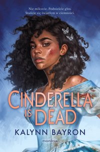 Cinderella Is Dead - Kalynn Bayron - ebook