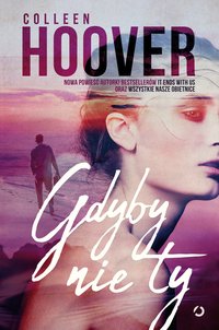 Gdyby nie ty - Colleen Hoover - ebook