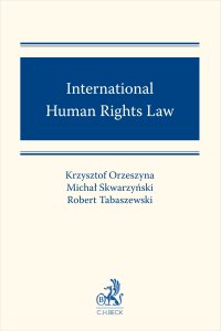 International Human Rights Law - Krzysztof Orzeszyna - ebook