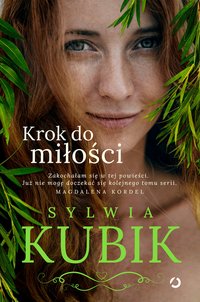Krok do miłości - Sylwia Kubik - ebook