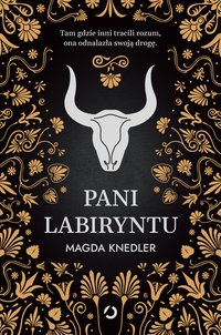 Pani Labiryntu - Magda Knedler - ebook