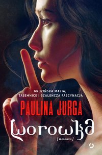 Worowka - Paulina Jurga - ebook