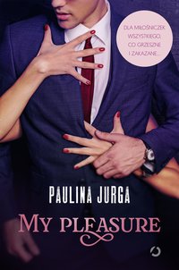 My pleasure - Paulina Jurga - ebook