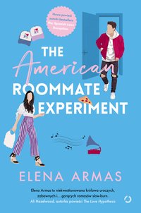 The American Roommate Experiment - Elena Armas - ebook