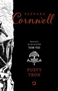 Pusty tron - Bernard Cornwell - ebook
