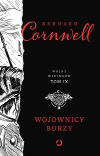 Wojownicy burzy - Bernard Cornwell - ebook