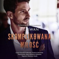 Skomplikowana miłość - T. L. Swan - audiobook
