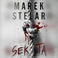 Sekta - Marek Stelar - audiobook