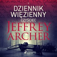 Dziennik więzienny. Część 2. Czyściec - Jeffrey Archer - audiobook