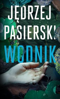 Wodnik - Jędrzej Pasierski - ebook