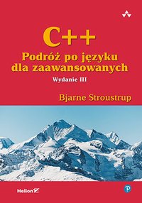 C++. Podróż po języku dla zaawansowanych - Bjarne Stroustrup - ebook