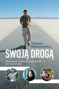 Swoją drogą - Tomek Michniewicz - ebook