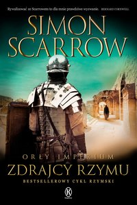 Zdrajcy Rzymu - Simon Scarrow - ebook