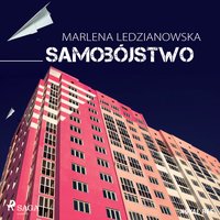 Samobójstwo - Marlena Ledzianowska - audiobook