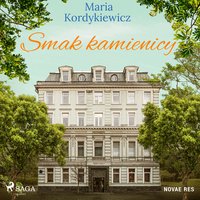 Smak kamienicy - Maria Kordykiewicz - audiobook