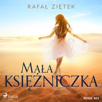 Mała księżniczka - Rafał Ziętek - audiobook