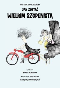 Jak zostać Wielkim Szopenistą - Zbigniew Szruba - ebook