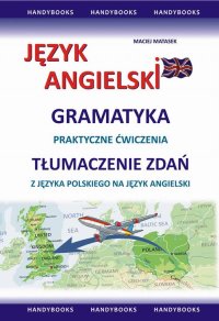 Język angielski. Gramatyka. Tłumaczenie zdań - Maciej Matasek - ebook