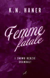 Femme fatale - K.N. Haner - ebook