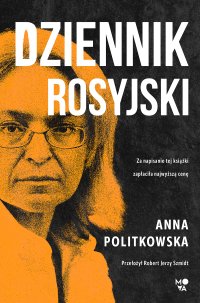 Dziennik rosyjski - Anna Politkowska - ebook