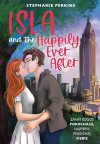 Isla and the Happily Ever After - Stephanie Perkins - ebook
