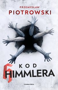 Kod Himmlera - Przemysław Piotrowski - ebook