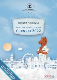 44 Olimpiada Szachowa Chennai 2022 - Krzysztof Puszczewicz - ebook